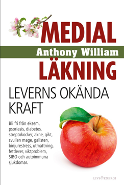 Bild på Medial läkning : leverns okända kraft