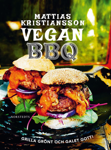 Bild på Vegan BBQ : grilla grönt och galet gott!